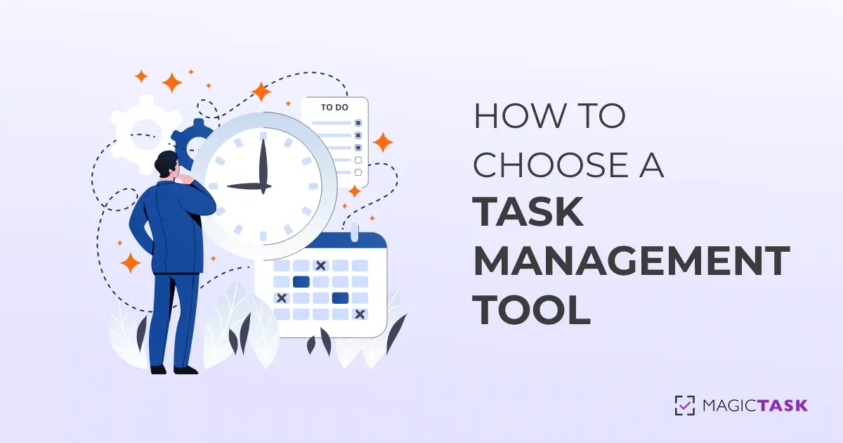 Choosing A Task Management Tool