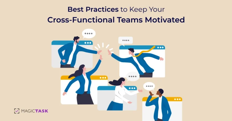 How to to Keep Your Cross-Functional Teams Motivated?