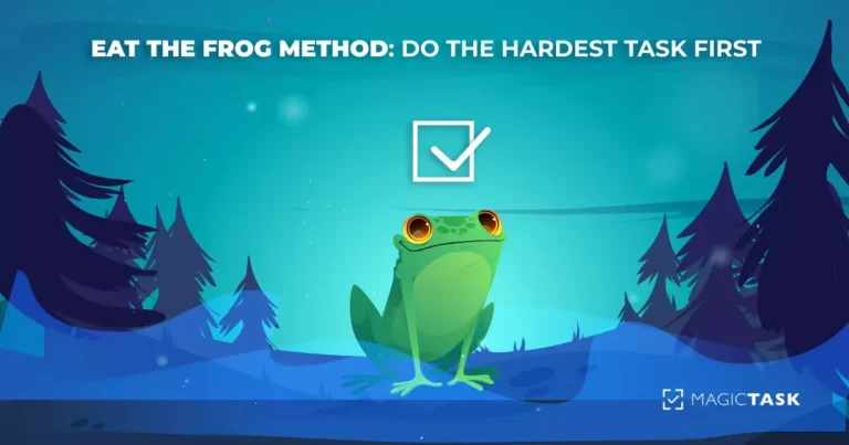 Eat The Frog Method: Do The Hardest Task First