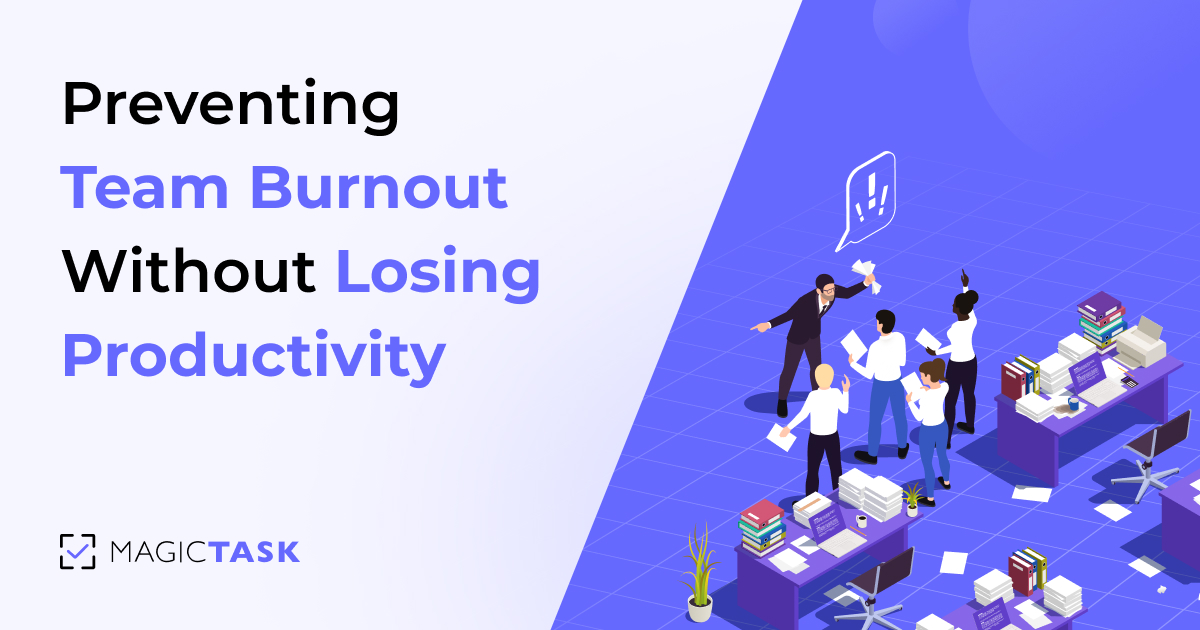Preventing Team Burnout Without Losing Productivity: A Leader’s Guide