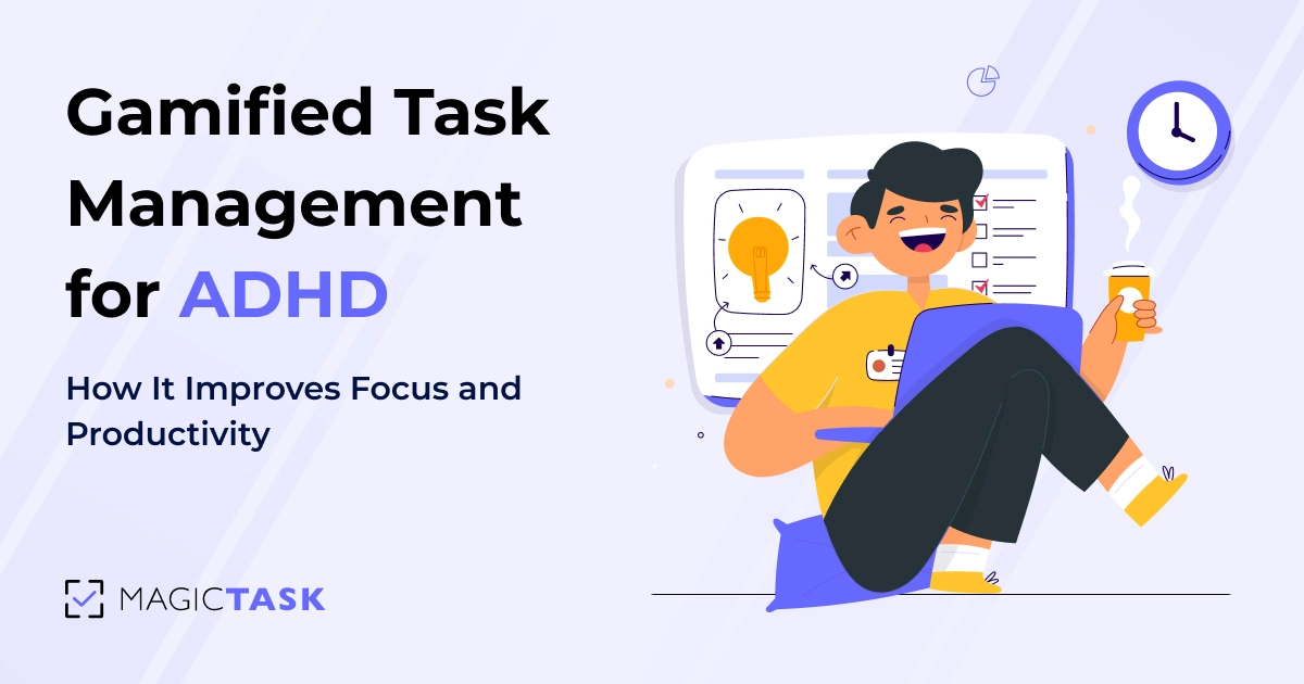 Gamified Task Management for ADHD: How It Improves Focus and Productivity