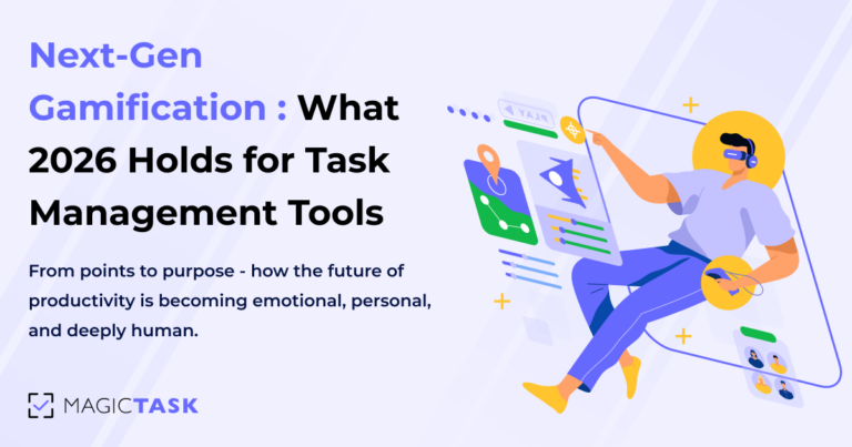 Next-Gen Gamification: What 2026 holds for task management tools