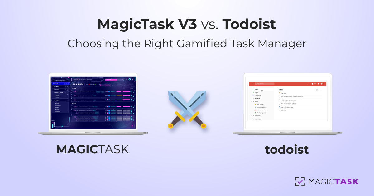 MagicTask V3 vs. Todoist: Choosing the Right Gamified Task Manager