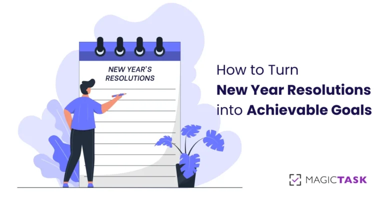 How to Turn New Year Resolutions into Achievable Goals