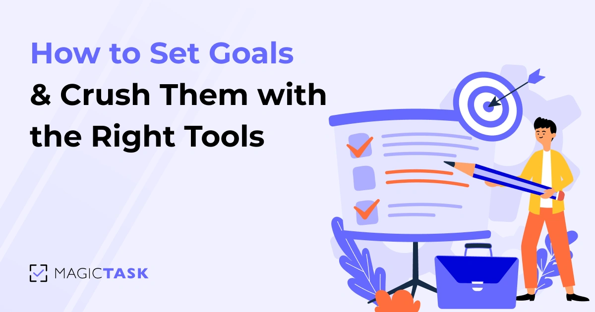 How to Set Personal Goals & Crush Them with the Right Tools