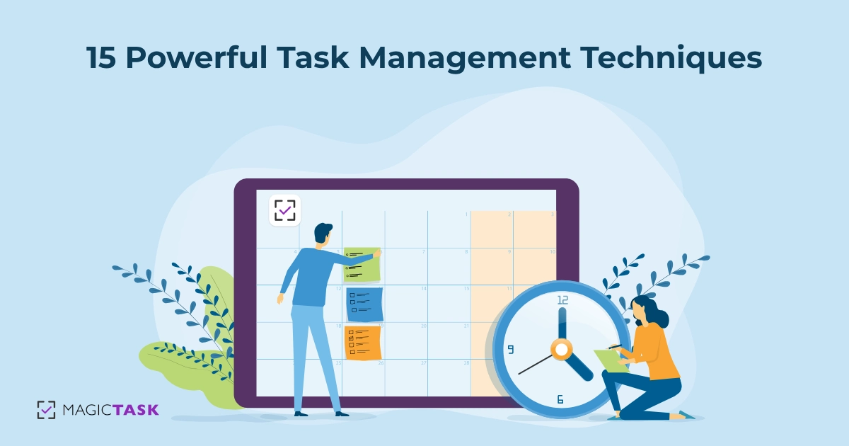 15 Powerful Task Management Techniques
