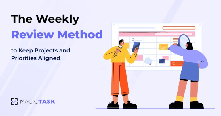 The Weekly Review Method to Keep Projects and Priorities Aligned 