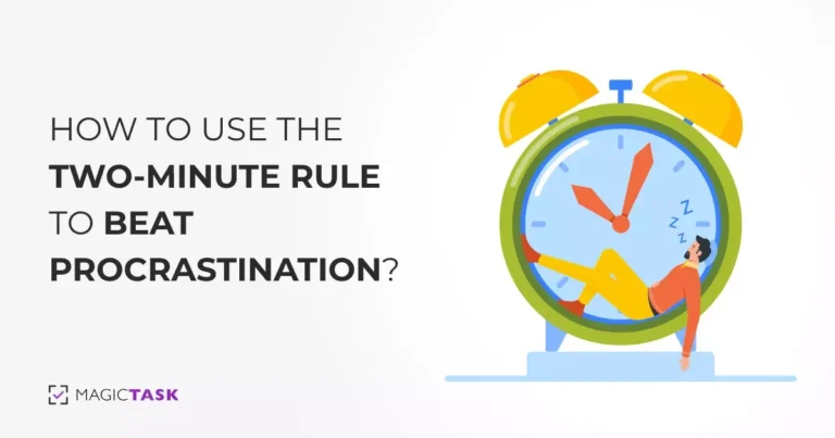 How to Use the Two-Minute Rule To Beat Procrastination
