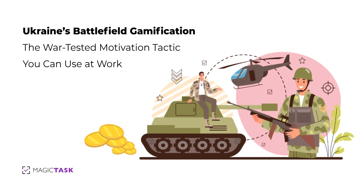 Ukraine’s Battlefield Gamification: The War-Tested Motivation Tactic You Can Use at Work