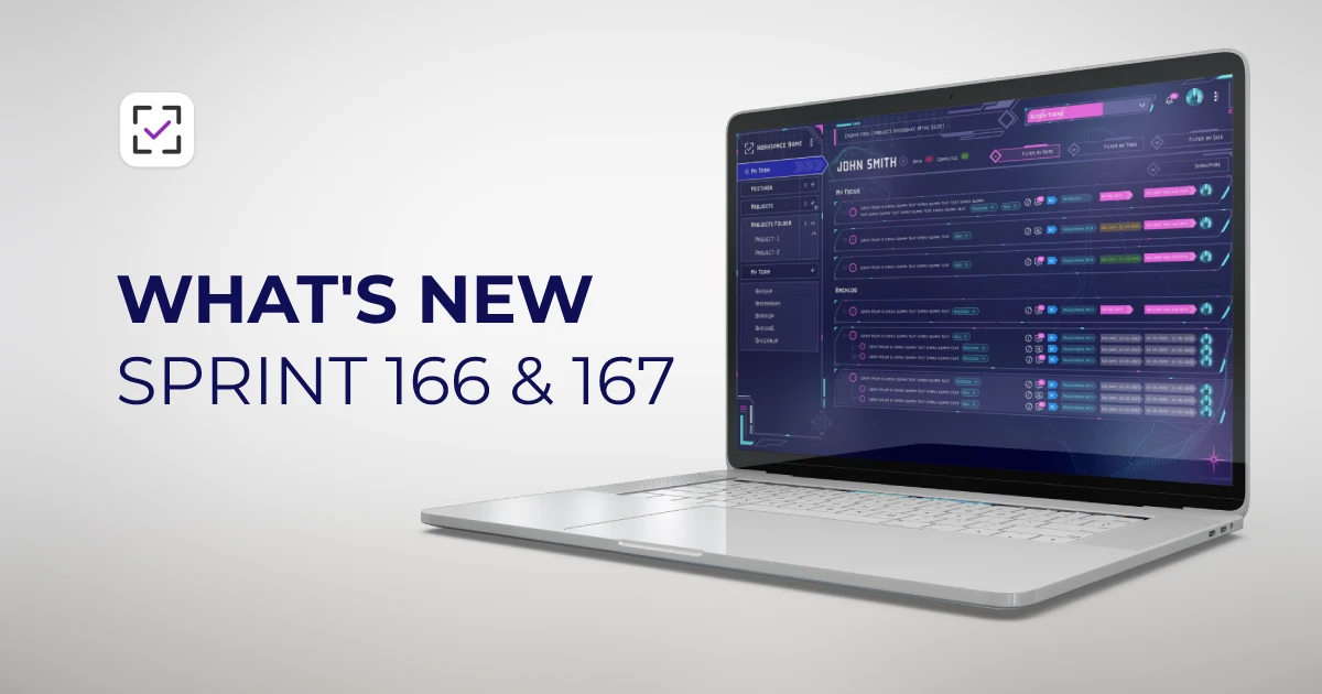 What’s New – Sprint 166 & 167